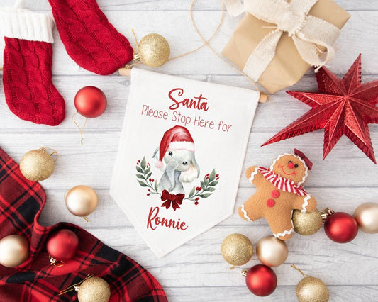 Personalised "Santa Please Stop here" Fabric Pennant Sign - Design 6