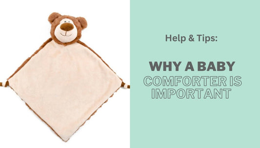 The Importance of a baby comforter - From The Stork Bespoke Baby